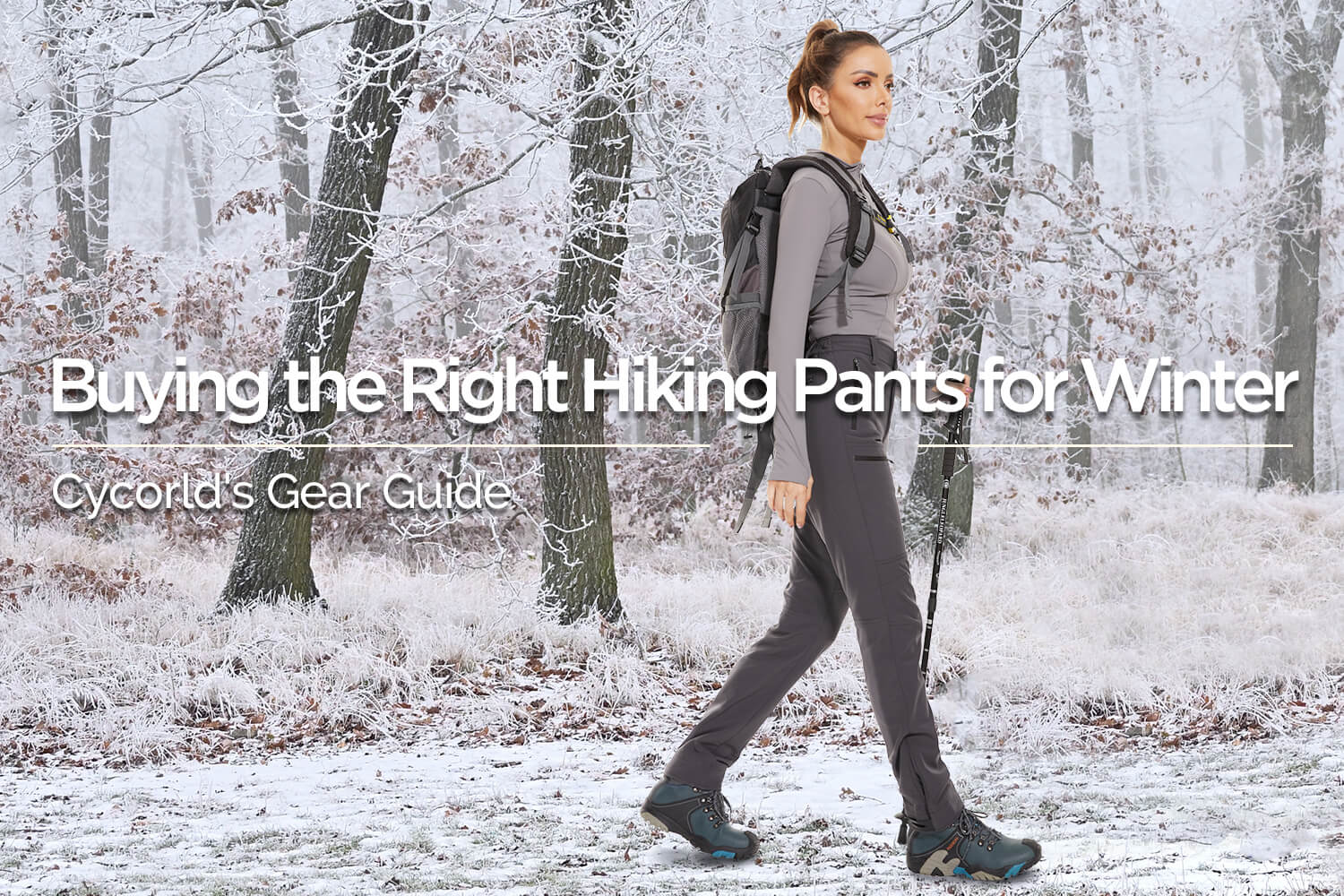Guide: Buying the right hiking pants for winter